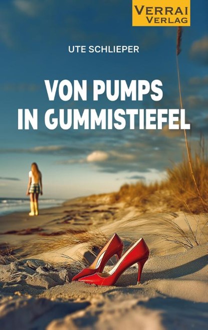VON PUMPS IN GUMMISTIEFEL, Ute Schlieper - Paperback - 9783910919297