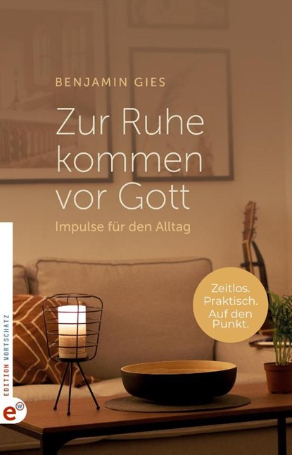 Zur Ruhe kommen vor Gott, Benjamin Gies - Paperback - 9783910955035