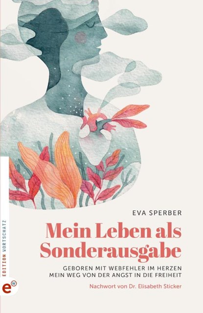 Mein Leben als Sonderausgabe, Eva Sperber - Gebonden - 9783910955165