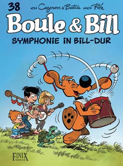 Boule & Bill / Symphonie in Bill-Dur, Christophe Cazenove ; Jean Bastide - Paperback - 9783910965034