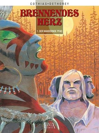Brennendes Herz / 1. Der wandernde Pfad, Patrick Cothias - Gebonden - 9783910965195