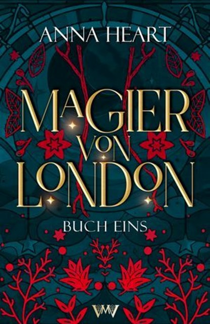 Magier von London - Buch eins GRATIS, Anna Heart - Ebook - 9783910990630