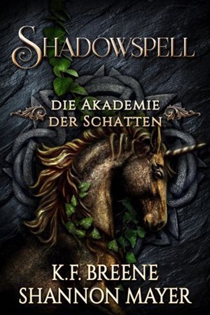 Shadowspell 3, Shannon Mayer ; K.F. Breene - Ebook - 9783910990982