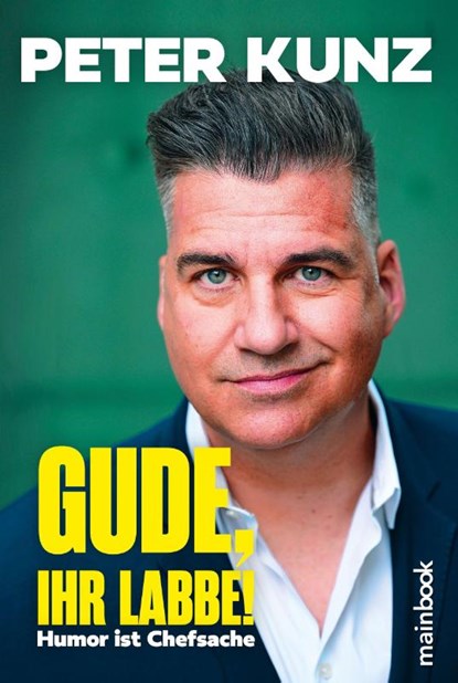 Gude, Ihr Labbe!, Peter Kunz - Paperback - 9783911008464