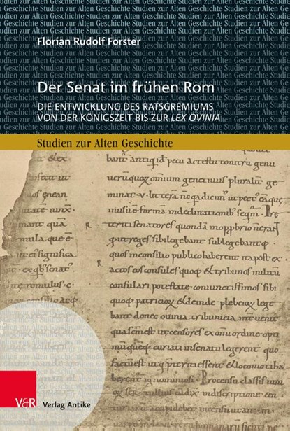 Der Senat Im Fruhen Rom, Florian Rudolf Forster - Gebonden - 9783911065122