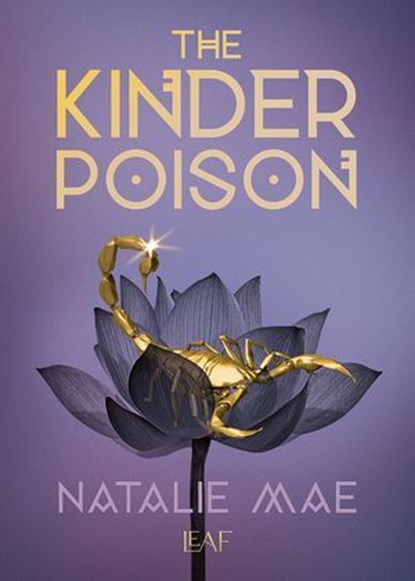 The Kinder Poison, Natalie Mae - Ebook - 9783911244206
