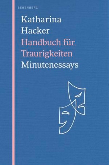 Handbuch für Traurigkeiten, Katharina Hacker - Ebook - 9783911327107