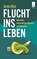 Flucht ins Leben, Armin Rösl - Paperback - 9783911472111