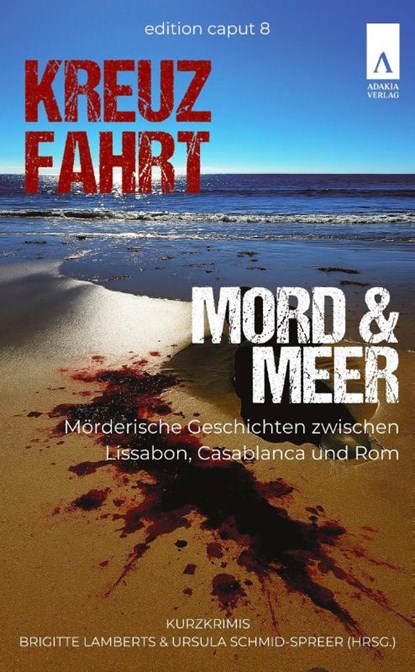 Kreuzfahrt, Mord und Meer, Fenna Willams ; Carmen Mayer ; Thomas Dellenbusch ; Joachim Speidel - Paperback - 9783911472159