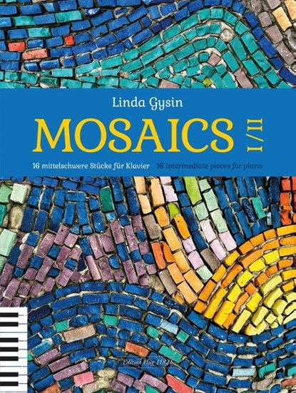 Mosaics I/II, Linda Gysin - Gebonden - 9783911477000