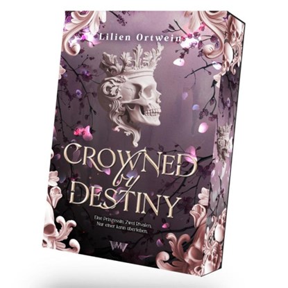 Crowned by Destiny, Lilien Ortwein - Paperback - 9783911505352