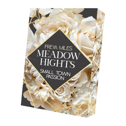 Meadow Hights - Small Town Passion, Freya Miles - Paperback - 9783911505840