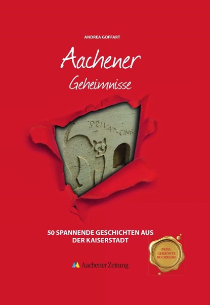 Aachener Geheimnisse, Andrea Goffart - Gebonden - 9783911514064