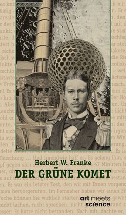 DER GRÜNE KOMET, Herbert W. Franke - Ebook - 9783911629003