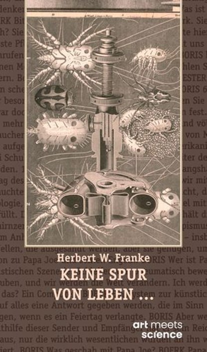 KEINE SPUR VON LEBEN …, Herbert W. Franke - Ebook - 9783911629164