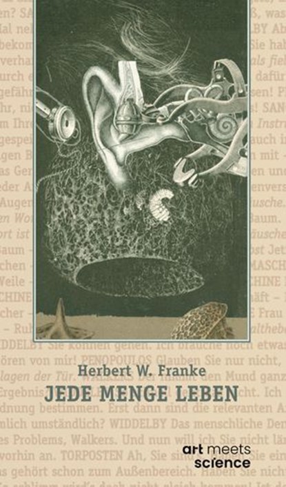 JEDE MENGE LEBEN, Herbert W. Franke - Ebook - 9783911629317