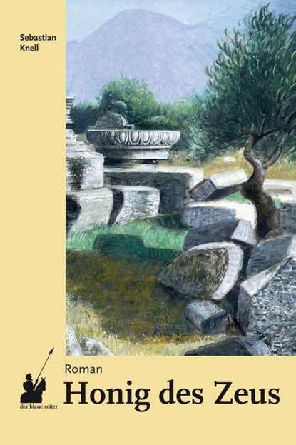 Honig des Zeus, Sebastian Knell - Paperback - 9783911731072