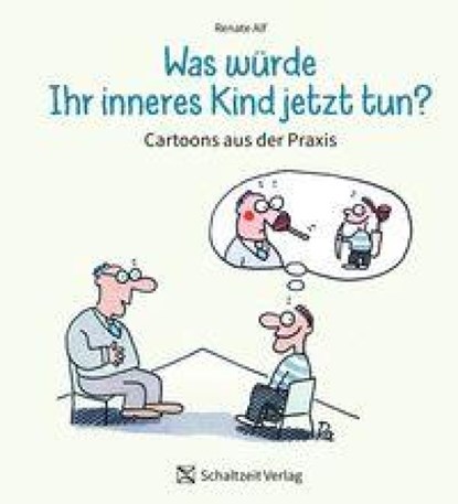 Was würde Ihr Inneres Kind jetzt tun ?, Renate Alf - Paperback - 9783911870030