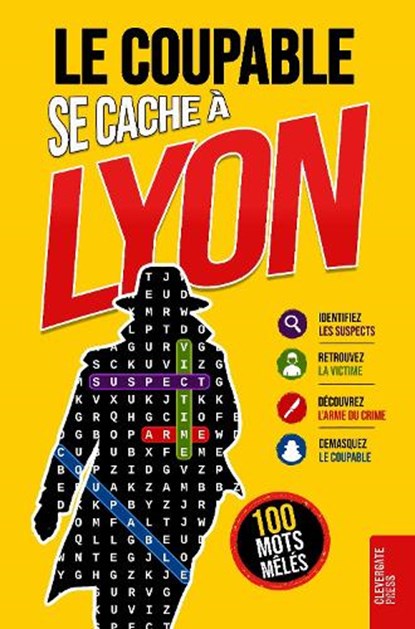 Le Coupable se cache à Lyon, Clevergate Press - Paperback - 9783912098648