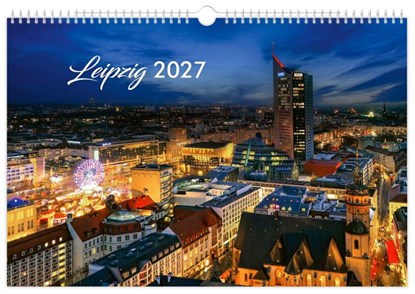 Kalender Leipzig 2027, Peter Schubert - Paperback - 9783912303100