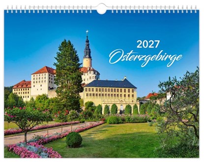 Kalender Osterzgebirge 2027, Peter Schubert - Paperback - 9783912303179