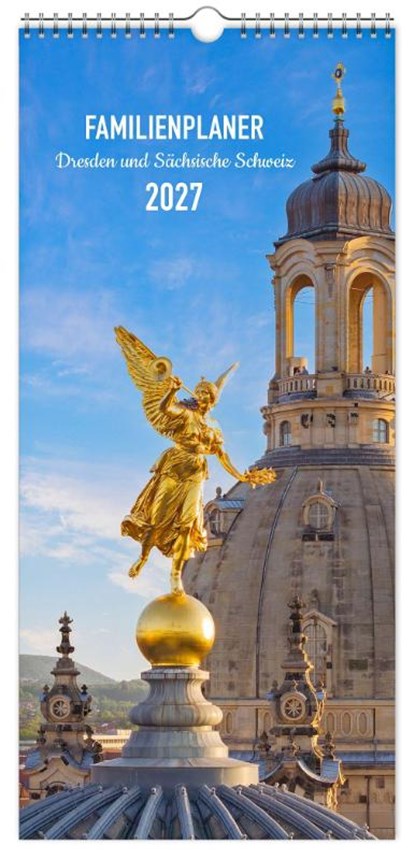 Familienplaner Dresden und Sächsische Schweiz 2027, K4 Verlag ; Peter Schubert - Paperback - 9783912303315