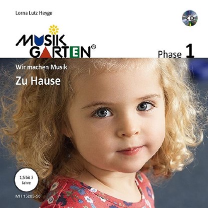 Musikgarten 1 - Zu Hause, Lorna Lutz Heyge - Gebonden - 9783920468372