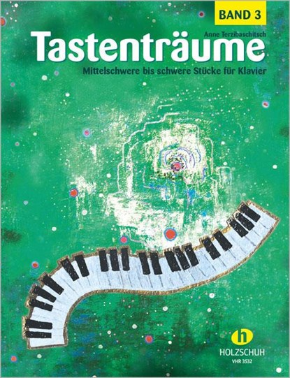 Tastenträume 3 (mittelschwer bis schwer), Anne Terzibaschitsch - Gebonden - 9783920470214