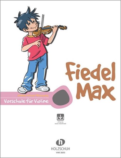 Fiedel-Max für Violine, Vorschule, Andrea Holzer-Rhomberg - Gebonden - 9783920470412