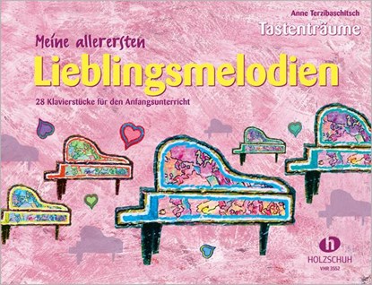 Meine allerersten Lieblingsmelodien, Anne Terzibaschitsch - Gebonden - 9783920470986