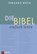 Die Bibel. einfach lesen, Irmgard Weth - Gebonden - 9783920524832