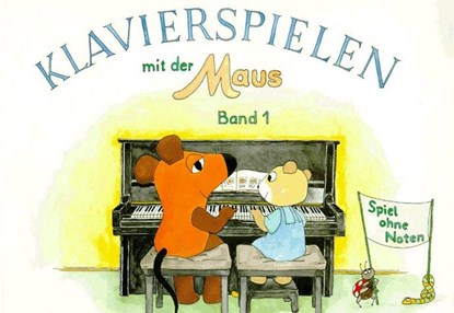 Klavierspielen mit der Maus 1. Spiel ohne Noten, Bettina Schwedhelm - Paperback - 9783920880600