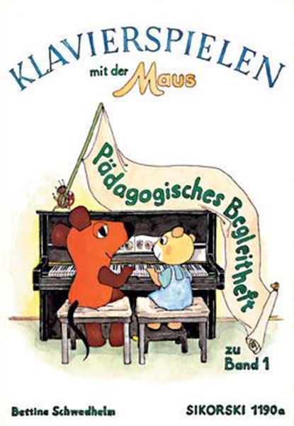 Klavierspielen mit der Maus. Pädagogisches Begleitheft, Bettina Schwedhelm - Paperback - 9783920880617