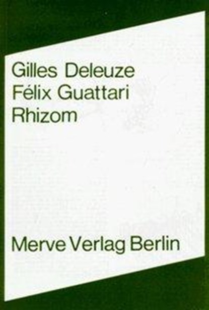 Rhizom, Gilles Deleuze ;  Felix Guattari - Paperback - 9783920986838