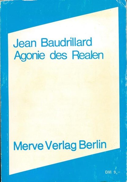 Agonie des Realen, Jean Baudrillard - Paperback - 9783920986999