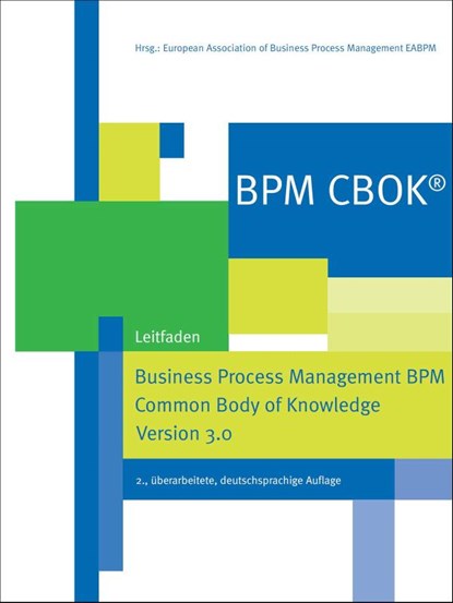 BPM CBOK® - Business Process Management BPM Common Body of Knowledge, Version 3.0, niet bekend - Paperback - 9783921313916