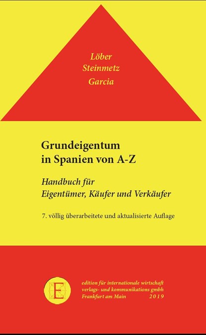 Grundeigentum in Spanien, Burckhardt Löber ;  Alexander Steinmetz ;  Rocío García Alcázar - Gebonden - 9783921326602