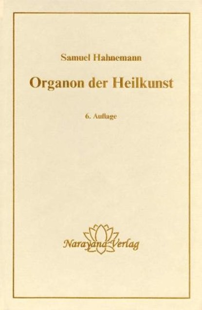 Organon der Heilkunst, Samuel Hahnemann - Gebonden - 9783921383803