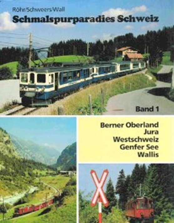 Schmalspurparadies Schweiz