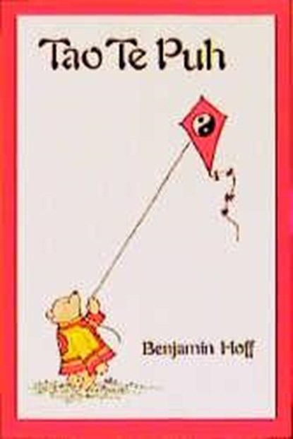 Tao Te Puh, Benjamin Hoff - Paperback - 9783922026303