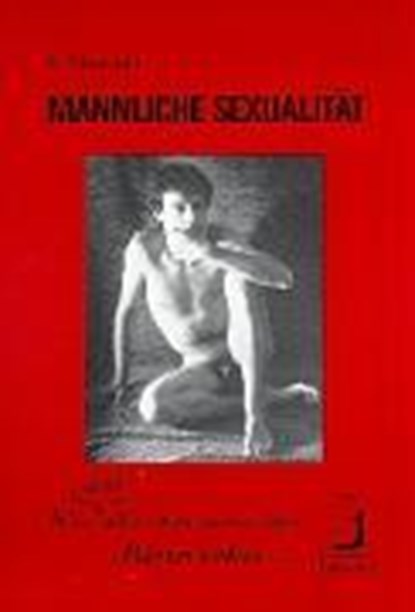 Männliche Sexualität, Bernie Zilbergeld - Paperback - 9783922686644