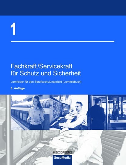 Fachkraft/Servicekraft für Schutz und Sicherheit, Brigitte Bell ; Martin Bell ; Manfred Jilg ; Dieter Kaiser - Paperback - 9783922746782