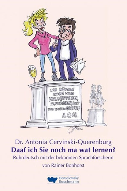Dr. Antonia Cervinski-Querenburg. Daaf ich Sie noch ma wat lernen?, Rainer Bonhorst - Gebonden - 9783922750475