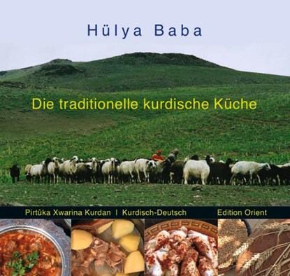 Die traditionelle kurdische Küche, Hülya Baba - Gebonden - 9783922825111