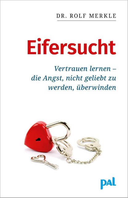 Eifersucht, Rolf Merkle - Paperback - 9783923614240