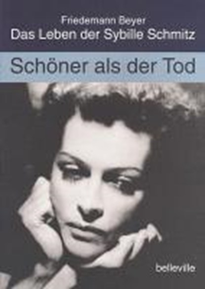 Schöner als der Tod, Friedemann Beyer - Paperback - 9783923646722