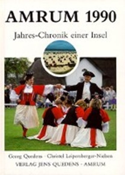 Amrum. Jahreschronik einer Insel / Amrum, QUEDENS,  Georg - Overig - 9783924422257