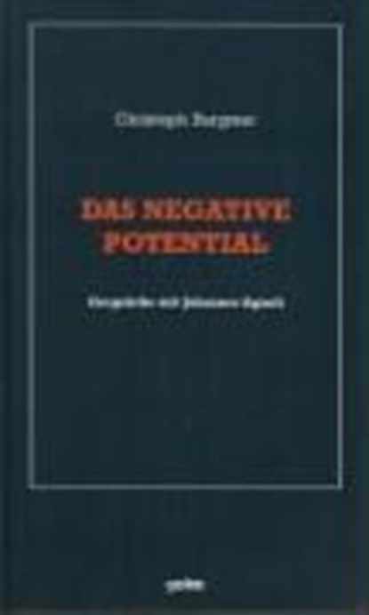 Das negative Potential, BURGMER,  Christoph - Paperback - 9783924627072