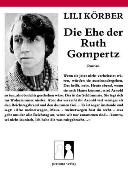Die Ehe der Ruth Gompertz, Lili Körber - Ebook - 9783924652647