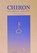 Chiron Ephemeride 2000-2050, Robert von Heeren - Paperback - 9783925100161